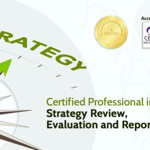 الشهادة الاحترافية المعتمدة في مراجعة وتقييم الاستراتيجية (CSREP)